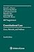 Constitutional Law: Cases, ...