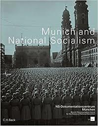 Munich and National Socialism (Unknown Binding)
