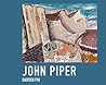 John Piper John Piper