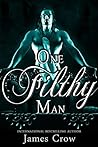 One Filthy Man