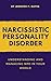 Narcissistic Personality Disorder by Jennifer P. Hayes