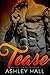 Tease: A Dark Bad Boy Roman...
