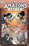 Amazons Attack! #6 (of 6) Amazons Attack! #6 (of 6)