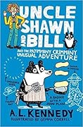 Uncle Shawn and Bill and the Pajimminy Crimminy Unusual Adventure