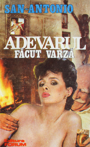 Adevărul făcut varză