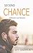 Second Chance: A Billionair...