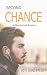 Second Chance: A Billionaire Love Romance