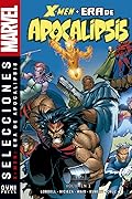 X-Men · Era de Apocalipsis, volumen 1