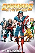 Guardians of the Galaxy: In the Year 3000, Vol. 1