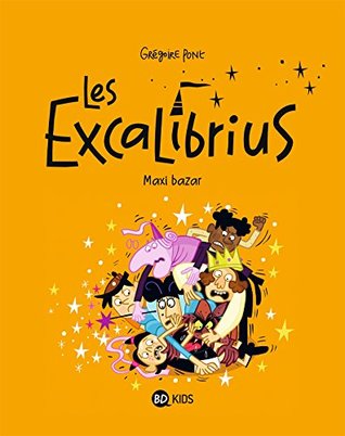 Les Excalibrius, Tome 03 : Les Excalibrius 3 (French Edition)