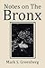 Notes on the Bronx