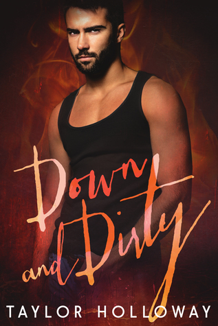Down and Dirty (Scions of Sin, #3)