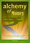 alchemy of Money:...