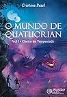 O MUNDO DE QUATUORIAN by Cristina Pezel
