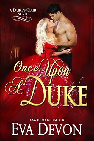 Once Upon a Duke (Duke's Club, #1)