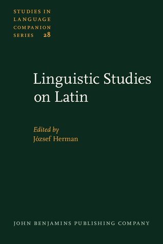 Linguistic studies on Latin (Kindle Edition)