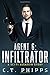 Infiltrator (Agent G, #1)