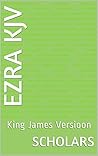 Ezra KJV: King Ja...