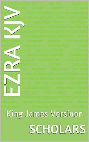 Ezra KJV: King James Version (Kindle Edition)