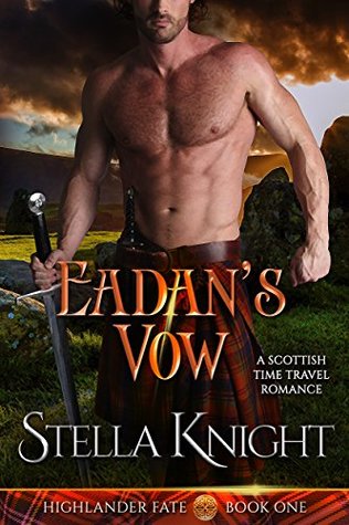 Eadan's Vow (Highlander Fate #1)