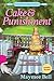 Cake and Punishment by Maymee Bell