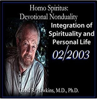 Homo Spiritus: Devotional Nonduality: Integration of Spirituality and Personal Life
