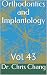 Orthodontics and Implantolo...