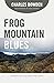 Frog Mountain Blues