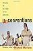 Unconventions: Attempting the Art of Craft and the Craft of Art