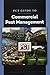 PCT Guide to Commercial Pest Management by Brad Baker