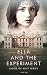 Ella and the Experiment (Ladies of Kent Series Book 1)
