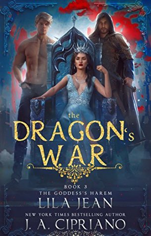 The Dragon's War (The Goddess's Harem #3)