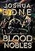 Blood Nobles (Exile Empire ...