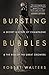 Bursting Bubbles: A Secret ...