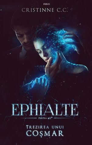 Trezirea unui Coșmar (Ephialte, #2)