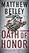 Oath of Honor: A Thriller (The Logan West Thrillers)