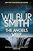 Angels Weep (3) (The Ballantyne Series)