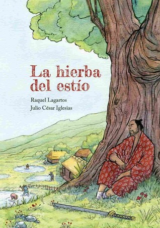 La hierba del estío (Hardcover)