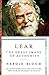 Lear: The Great Image of Authority (Shakespeare's Personalities, #3)