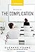 The Complication (The Progr...