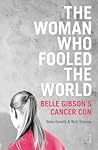 The Woman Who Fooled the World by Beau Donelly