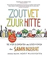 Zout, vet, zuur, ...