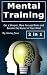 Mental Training: Get a Shar...