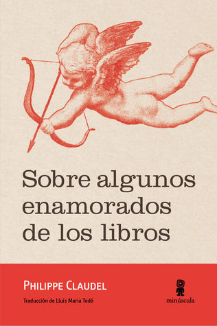 Sobre algunos enamorados de los libros (Paperback)