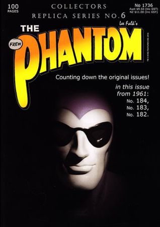 The Phantom #1736: Collectors Replica Series No. 6
