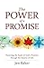The Power of a Promise: Nur...
