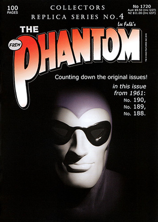 The Phantom #1720: Collectors Replica Series No. 4
