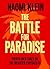 The Battle For Paradise by Naomi Klein