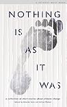 Nothing Is As It Was by Amanda  Saint