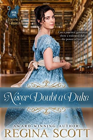 Never Doubt a Duke (Fortune's Brides #1)